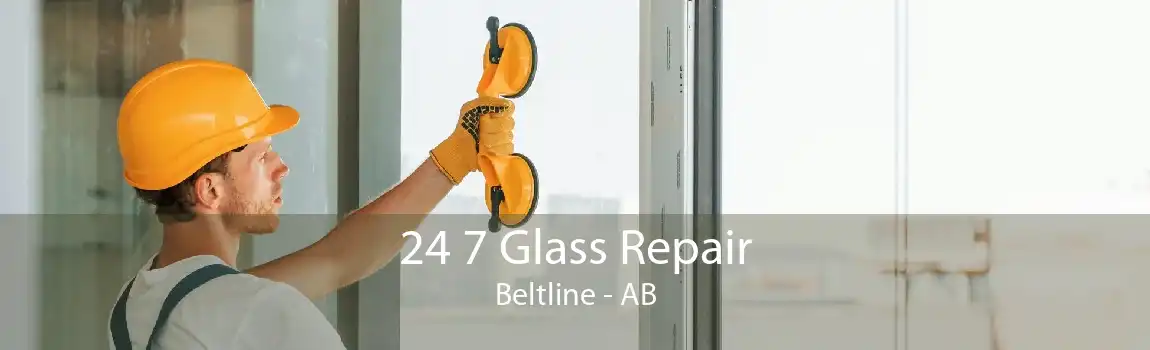 24 7 Glass Repair Beltline - AB