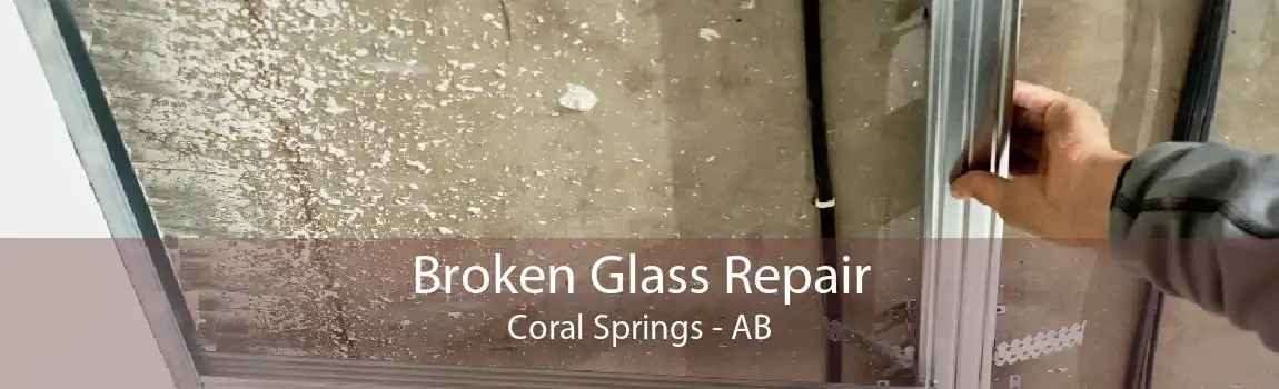 Broken Glass Repair Coral Springs - AB