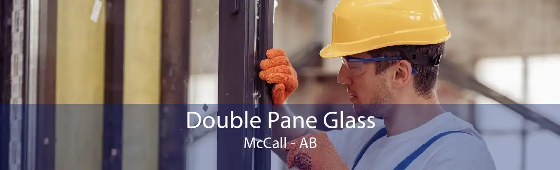 Double Pane Glass McCall - AB