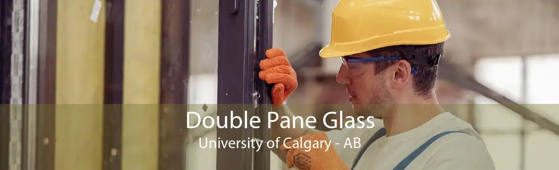 Double Pane Glass University of Calgary - AB