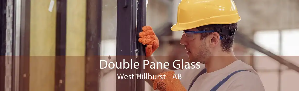 Double Pane Glass West Hillhurst - AB