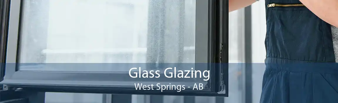 Glass Glazing West Springs - AB
