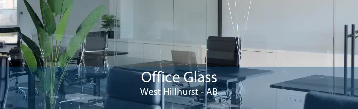 Office Glass West Hillhurst - AB