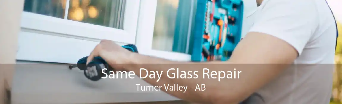 Same Day Glass Repair Turner Valley - AB