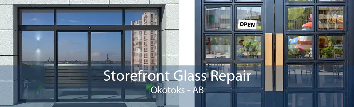 Storefront Glass Repair Okotoks - AB