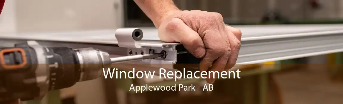 Window Replacement Applewood Park - AB