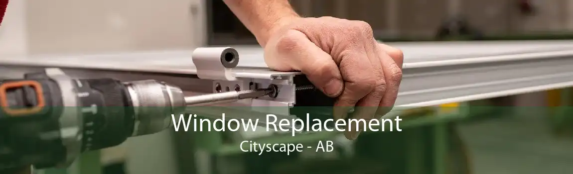 Window Replacement Cityscape - AB